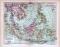 Farbige Lithographie einer Landkarte von Hinterindien und Malaien aus 1885 im Maßstab 1 zu 18.000.000.